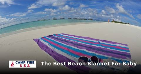 The Best Beach Blanket For Baby: Best Choices For Shopping In 2022