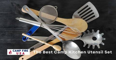 The Best Camp Kitchen Utensil Set In 2023: Our Top Picks