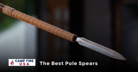 The Best Pole Spears  In 2022: Great Models To Purchase & Guide