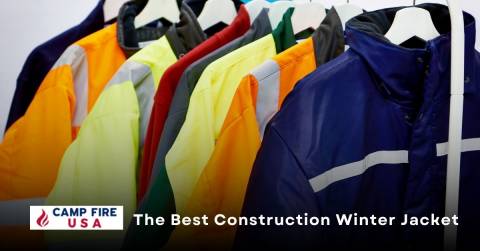 The Best Construction Winter Jacket In 2022: Recommendations & Advice