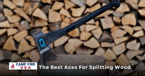 Picking Up Best Axes For Splitting Wood Of 2022: A Complete Guide