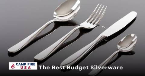 The Best Budget Silverware: Top Picks Of 2022