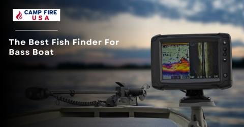 The Best Fish Finder For Bass Boat Of 2022: Great Picks & Buying Guide