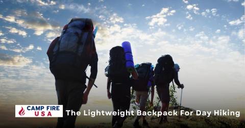 The Lightweight Backpack For Day Hiking 2022: Expert’s Choice & Buyer’s Guide
