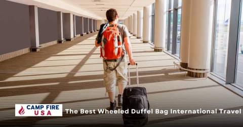 The Best Wheeled Duffel Bag International Travel Top Picks: Updated In September 2022