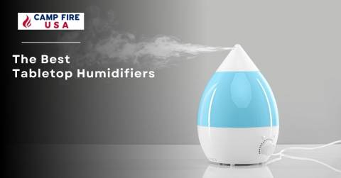 The Best Tabletop Humidifiers In 2023: Best Picks & Guidance