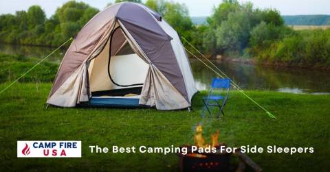 Best Camping Pads For Side Sleepers Of 2022: Top Picks