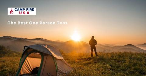 Best One Person Tent In 2023: Top Picks & Buying Guide