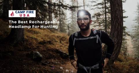 Best Rechargeable Headlamp For Hunting In 2023: Top Picks And FAQs