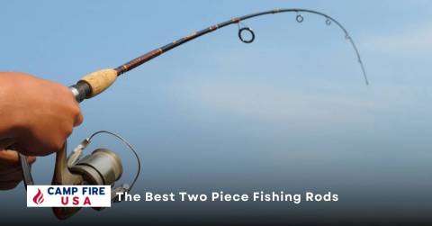 The Best Two Piece Fishing Rods Of 2022 We’ve Tested: Top Choices By Experts