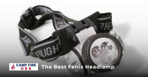 The Best Fenix Headlamp For 2023