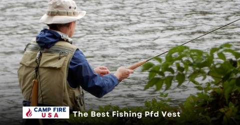 The Best Fishing Pfd Vest Of 2022: Buying Guides