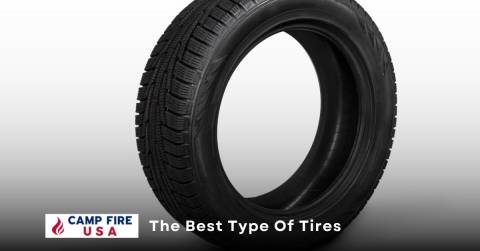 The Best Type Of Tires: Buying Guide 2022