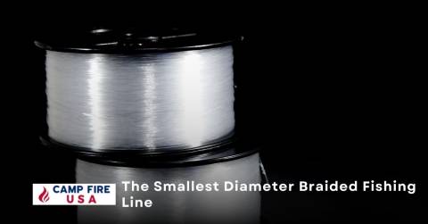 The Smallest Diameter Braided Fishing Line Of 2022: Buying Guide & Reviews