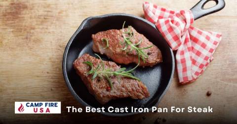 The Best Cast Iron Pan For Steak In 2023: Top Picks & Buying Guide